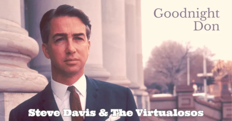 Goodnight Don by Steve Davis & The Virtualosos